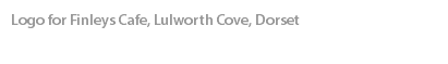 Logo for Finleys Cafe, Lulworth Cove, Dorset
